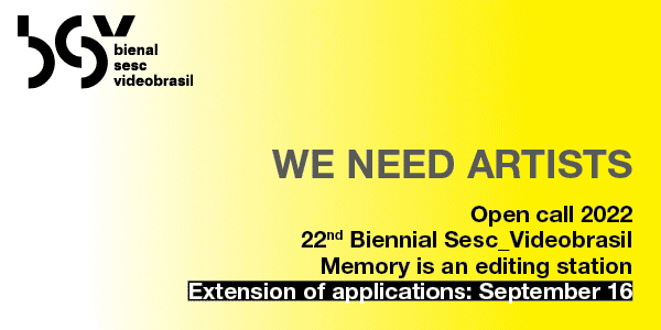 Biennial Sesc_Videobrasil Extends registration deadline to September 16 for its 22nd edition, to take place in October 2023 in São Paulo